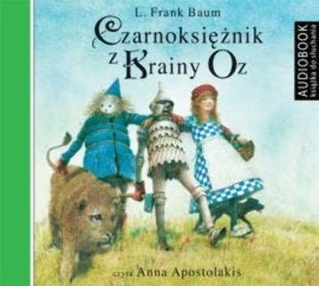 Czarnoksiężnik z Krainy Oz audiobook, Lyman Frank Baum