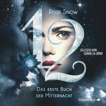 Das erste Buch der Mitternacht audiobook, Rose Snow