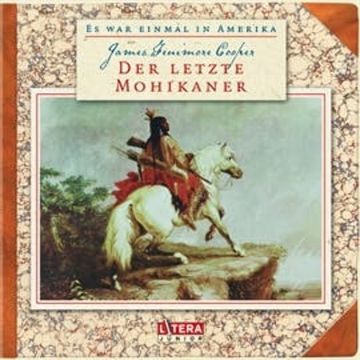 Der letzte Mohikaner audiobook, James Fenimore Cooper