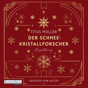 Der Schneekristallforscher, Titus Müller
