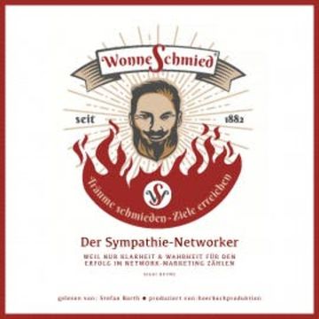 Der Sympathie-Networker audiobook, Siggi Heyne