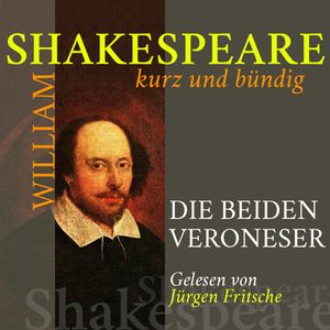 Die beiden Veroneser, William Shakespeare