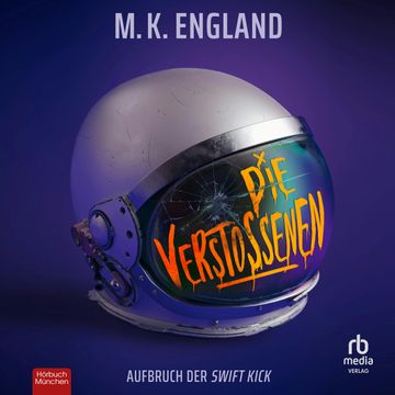 Die Verstoßenen audiobook, M. K. England