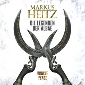 Dunkle Pfade audiobook, Markus Heitz