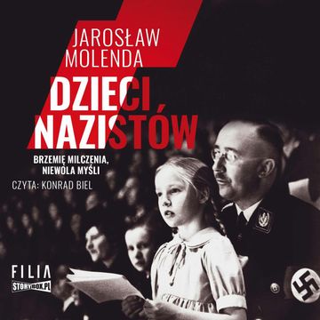 Dzieci nazistów audiobook, Jarosław Molenda