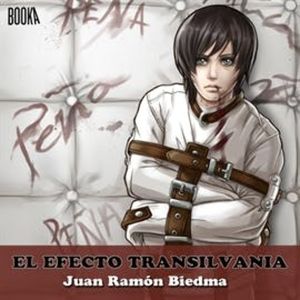 EL EFECTO TRANSILVANIA, Juan Ramón Biedma
