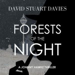 Forests Of The Night (Unabridged), David Stuart Davis