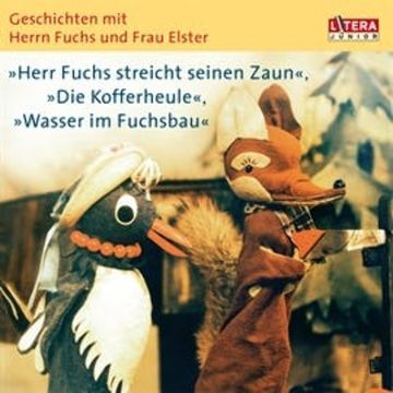 Geschichten mit Herrn Fuchs und Frau Elster 2 audiobook, Heinz Fülfe
