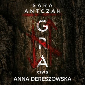 Gra audiobook, Sara Antczak