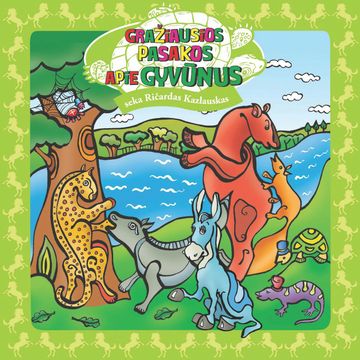 GRAŽIAUSIOS PASAKOS APIE GYVŪNUS audiobook, Įvairūs