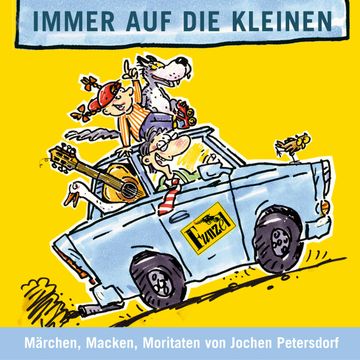 Immer auf die Kleinen audiobook, Jochen Petersdorf
