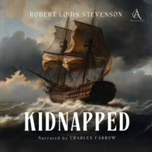 Kidnapped - Audiobook, Robert Louis Stevenson