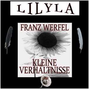 Kleine Verhältnisse, Franz Werfel