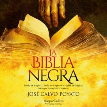 La Biblia negra audiobook, José Calvo Poyato
