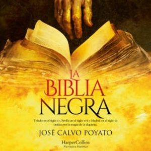 La Biblia negra, José Calvo Poyato