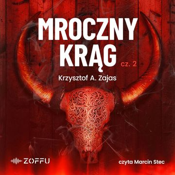 Mroczny Krąg cz. 2 audiobook, Krzysztof A. Zajas