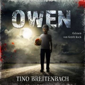 Owen audiobook, Tino Breitenbach