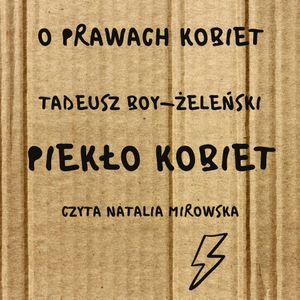Piekło kobiet, Tadeusz Boy-Żeleński