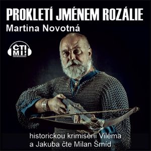 Prokletí jménem Rozálie, Martina Novotná
