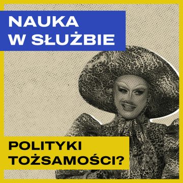 Sakowski: Rośnie problem fałszywej nauki. Transaktywizm, ADHD, Woke Culture audiobook, Bartosz Brzyski, Konstanty Pilawa, Piotr Kaszczyszyn