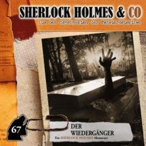 Sherlock Holmes & Co, Folge 67: Der Wiedergänger, Marc Freund