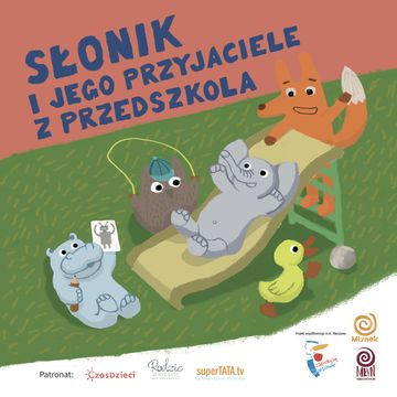 Słonik i jego przyjacie z przedszkola audiobook, Zuzana Fijewska-Malesza