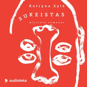 SUKEISTAS, Kotryna Zylė