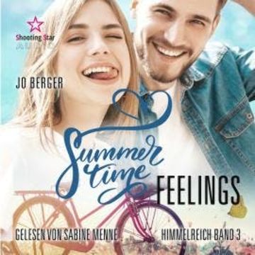 Summertime Feelings - Summertime Romance, Band 3 (ungekürzt) audiobook, Jo Berger