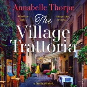 The Village Trattoria, Annabelle Thorpe