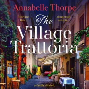 The Village Trattoria audiobook, Annabelle Thorpe