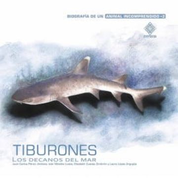 Tiburones, los decanos del mar audiobook, Iván Méndez Loeza