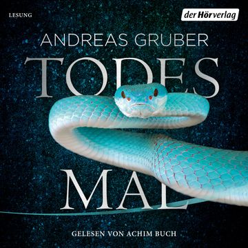 Todesmal audiobook, Andreas Gruber