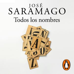 Todos los nombres, José Saramago