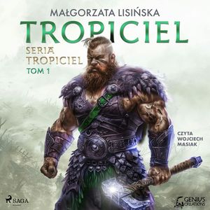 Tropiciel, Małgorzata Lisińska