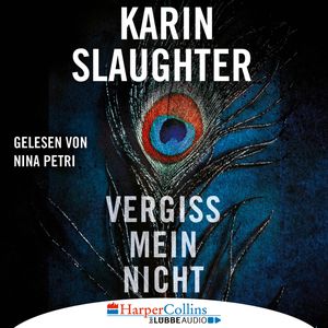 Vergiss mein nicht, Karin Slaughter