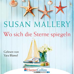Wo sich die Sterne spiegeln, Susan Mallery