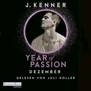 Year of Passion. Dezember, J. Kenner