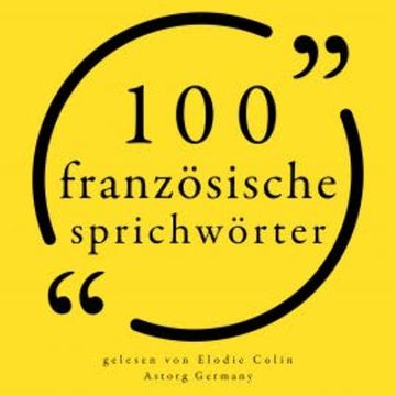 100 französische Sprichwörter audiobook, Anonymous