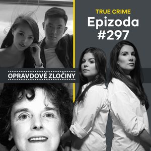 #297 - Zhang Bo a Ye Chengchen & Shirley Leach, Lucie Bechynková a Barbora Krčmová
