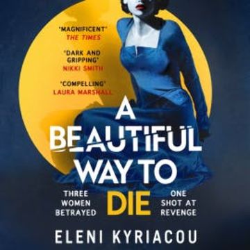 A Beautiful Way to Die audiobook, Eleni Kyriacou