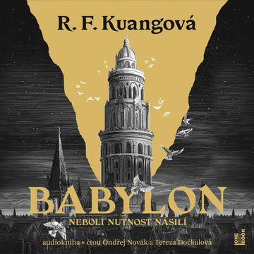 Babylon neboli Nutnost násilí audiobook, R. F. Kuangová