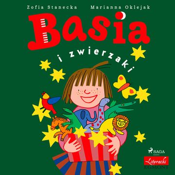Basia i zwierzaki audiobook, Zofia Stanecka
