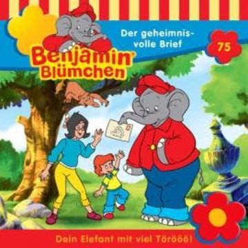 Benjamin Blümchen, Folge 75: Der geheimnisvolle Brief audiobook, Ulli Herzog