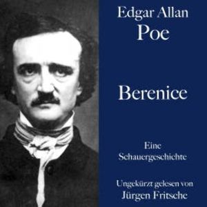 Berenice, Edgar Allan Poe