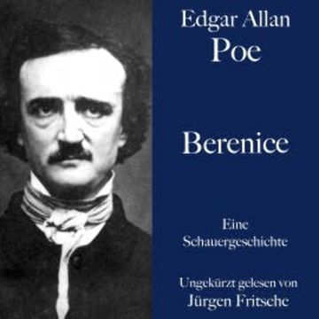 Berenice audiobook, Edgar Allan Poe