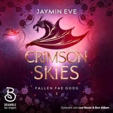 Crimson Skies - Die "Fallen Fae Gods"-Dilogie, Band 2 (Ungekürzte Lesung) audiobook, Jaymin Eve