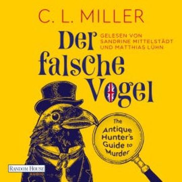 Der falsche Vogel audiobook, C.L. Miller