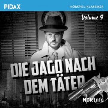 Die Jagd nach dem Täter, Vol. 9 audiobook, Walter Niebuhr
