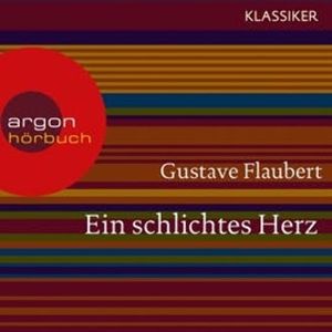 Ein schlichtes Herz, Gustave Flaubert