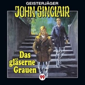 Das gläserne Grauen (John Sinclair 99), Jason Dark
